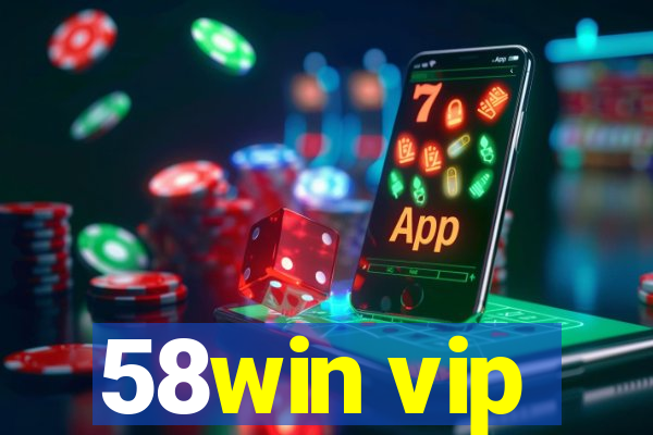 58win vip
